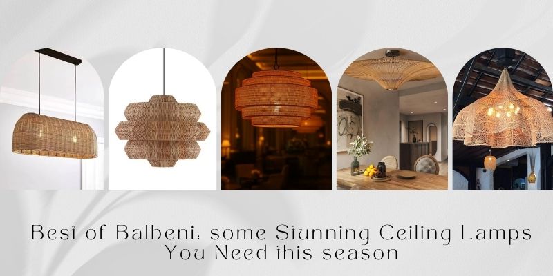 Best of Balbeni: some Stunning Ceiling Lamps You Need this season
