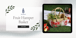 Gifting Fruit Baskets: The Ultimate Guide to Creating a Perfect Fruit Hamper Basket